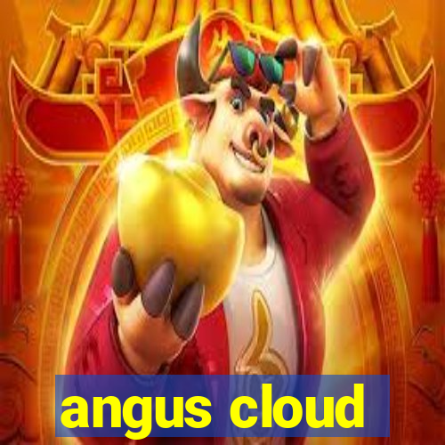 angus cloud